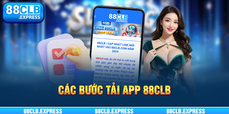 Quy trình các bước tải app 88CLB thành công